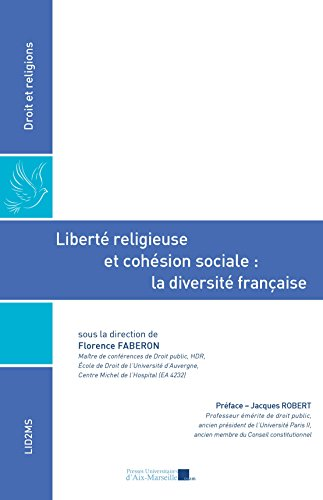 Liberté religieuse et cohésion sociale, la diversité française