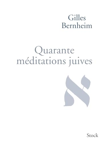 Quarante méditations juives