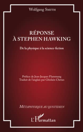 Réponse à Stephen Hawking