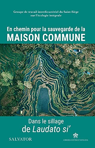 En chemin pour la sauvegarde de la maison commune