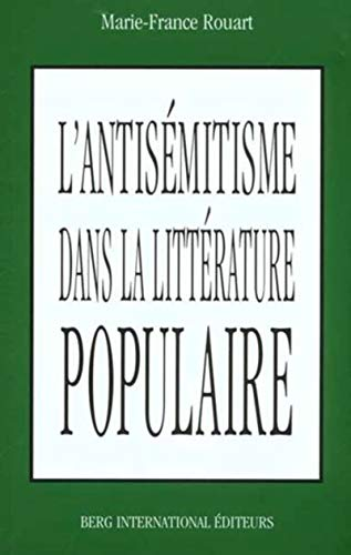L' antisémitisme dans la littérature populaire