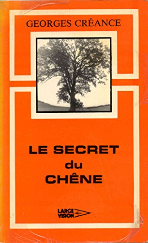 Le secret du chêne