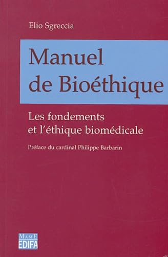 Manuel de bioéthique