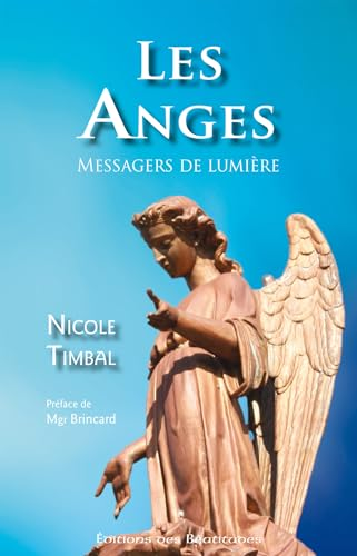 Les anges, messagers de lumière