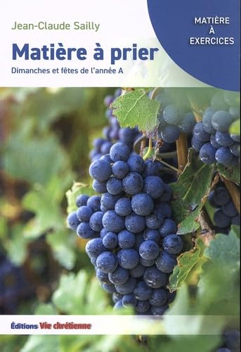 Dimanches et fêtes de l'année A