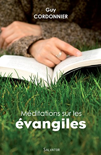 Méditations sur les Évangiles