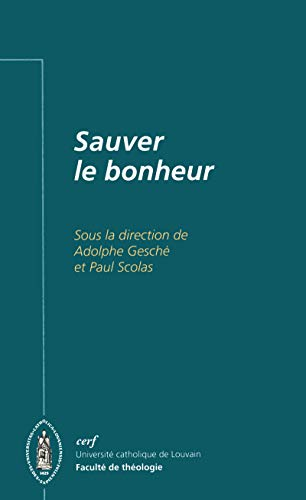 Sauver le bonheur