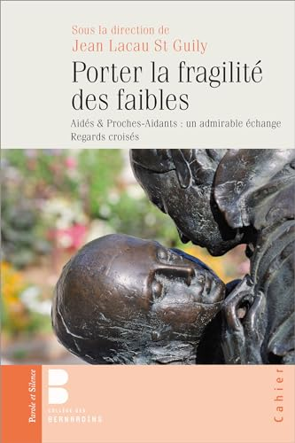 Porter la fragilité des faibles