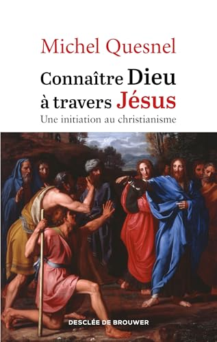 Connaître Dieu à travers Jésus