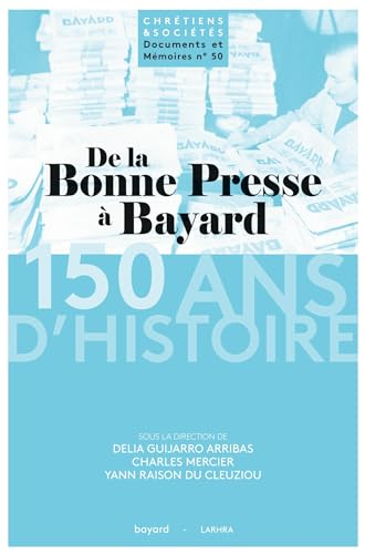 De la Bonne presse à Bayard