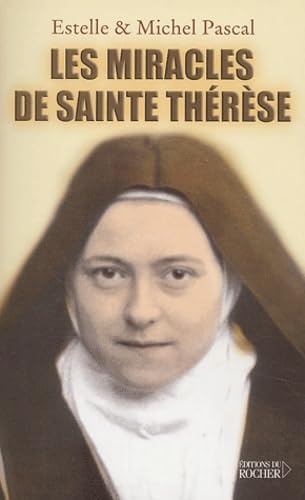 Les miracles de sainte Thérèse