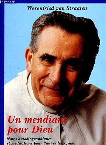 Un mendiant pour Dieu