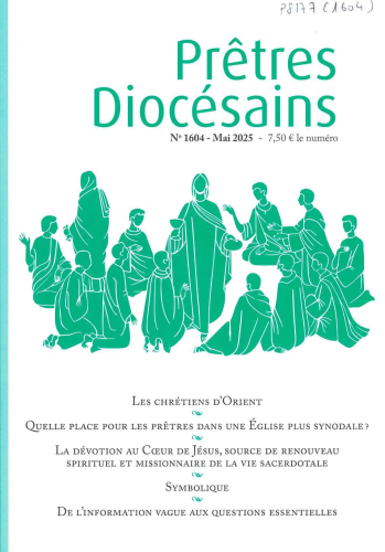 Prêtres diocésains, 1604 - Mai 2025 - Les chrétiens d'Orient