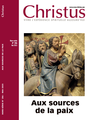 Christus, 286HS - Mai 2025 - Aux sources de la paix
