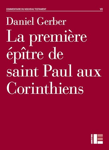 La première épître de saint Paul aux Corinthiens