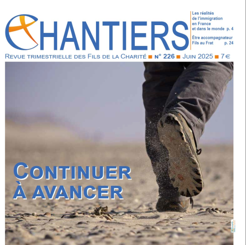 Chantiers, 226 - Juin 2025 - Continuer à avancer