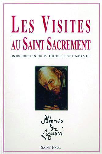 Les visites au Saint Sacrement