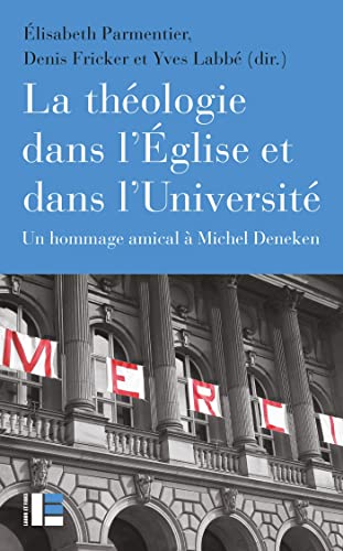 La théologie dans l'Église et dans l'université