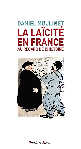 La laïcité en France au regard de l'histoire