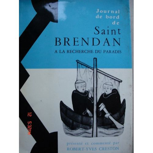 Journal de bord de Saint Brendan à la recherche du paradis