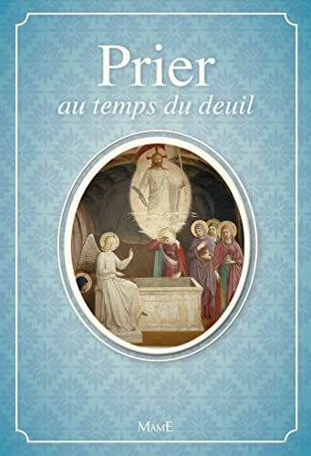 Prier au temps du deuil