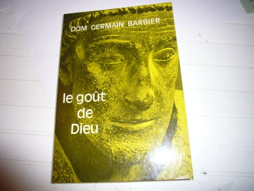 Le Goût de Dieu