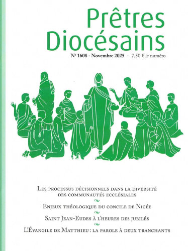 Prêtres diocésains, 1608 - Novembre 2025 - Les processus décisionnels dans la diversité des communautés ecclésiales