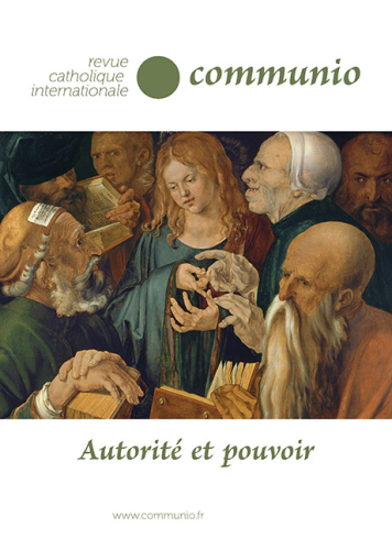 Communio, 302 - Novembre-Décembre 2025 - Autorité et pouvoir