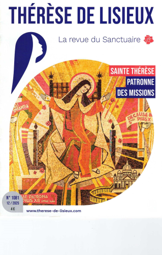 Thérèse de Lisieux, 1081 - Décembre 2025 - Sainte Thérèse patronne des missions