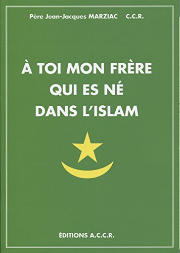 &Agrave; toi mon fr&egrave;re qui est n&eacute; dans l'islam