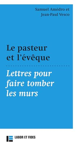 Le pasteur et l'&eacute;v&ecirc;que