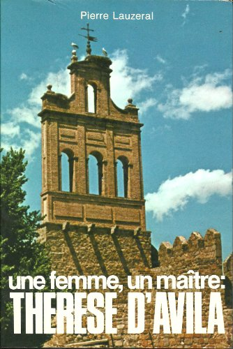 Une Femme, un ma&icirc;tre, Th&eacute;r&egrave;se d'Avila