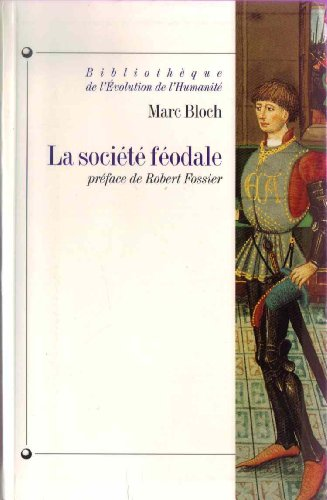 La soci&eacute;t&eacute; f&eacute;odale