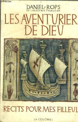 Les aventuriers de Dieu