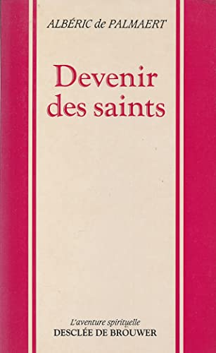 Devenir des saints