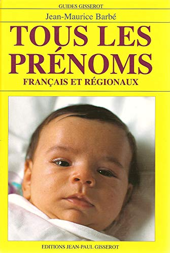 Tous les pr&eacute;noms