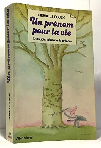 Un Pr&eacute;nom pour la vie