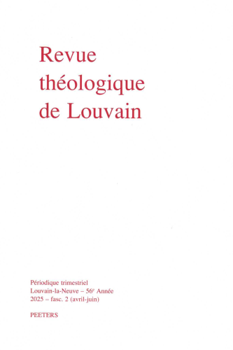 Revue th&eacute;ologique de Louvain, 2025/2 - Avril-Juin 2025 - Le prix de l'explication