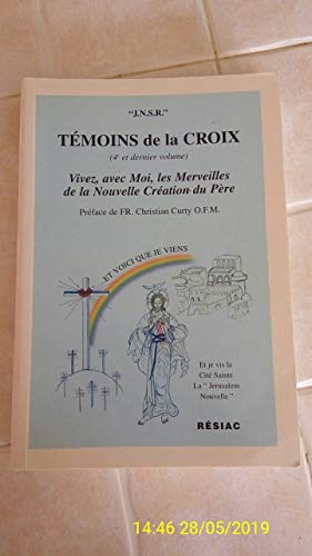 T&eacute;moins de la Croix