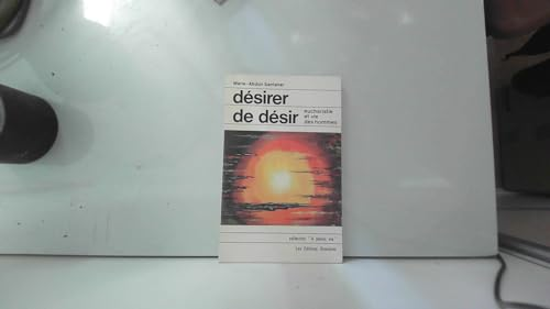 D&eacute;sirer de d&eacute;sir