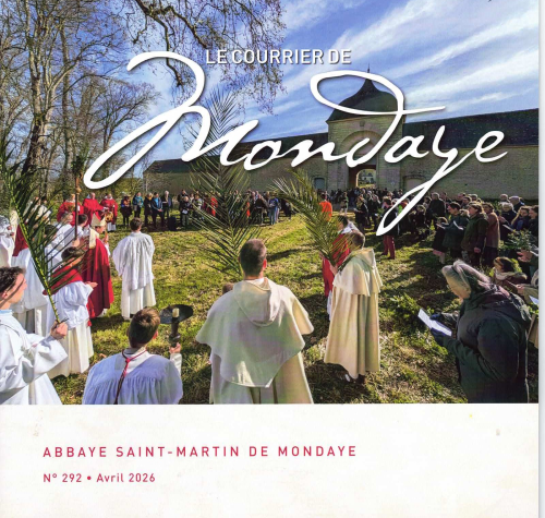 Le Courrier de Mondaye, 292 - Avril 2026 - Nous avons mang&eacute; et bu avec lui apr&egrave;s sa r&eacute;surrection d'entre les morts