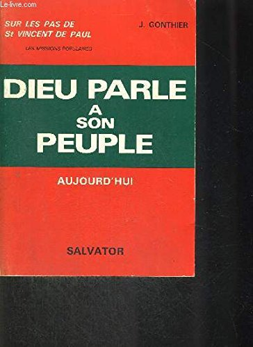 Dieu parle &agrave; son peuple aujourd'hui