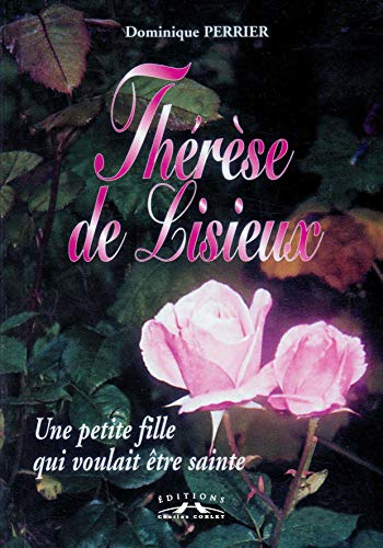 Th&eacute;r&egrave;se de Lisieux