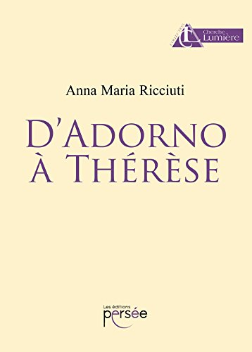 D'Adorno &agrave; Th&eacute;r&egrave;se