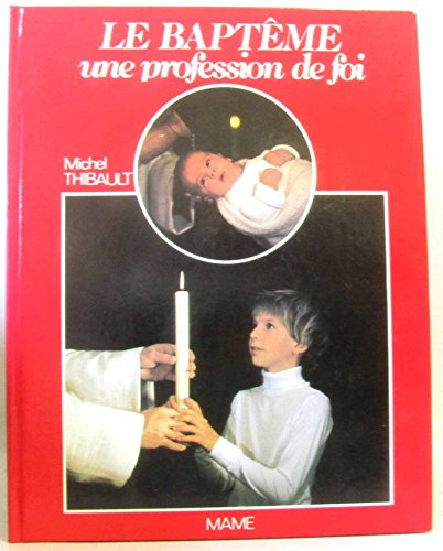 Le bapt&ecirc;me
