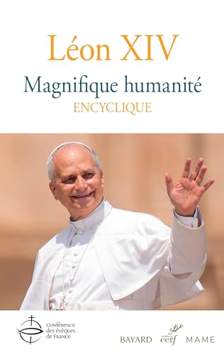 Magnifique humanit&eacute;