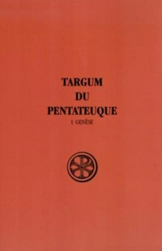 Targum du Pentateuque. I. Genèse