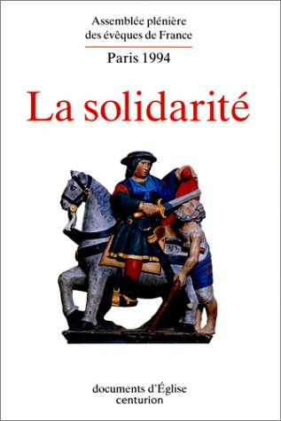 La solidarité. Paris 1994.