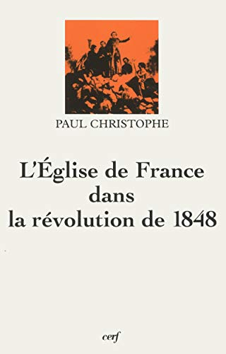 L'Eglise de France dans la Révolution de 1848
