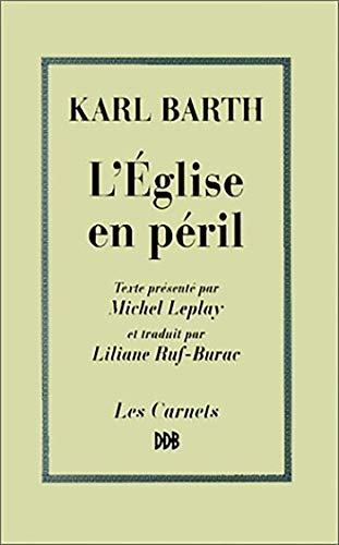 L'Eglise en péril